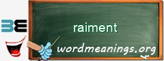 WordMeaning blackboard for raiment